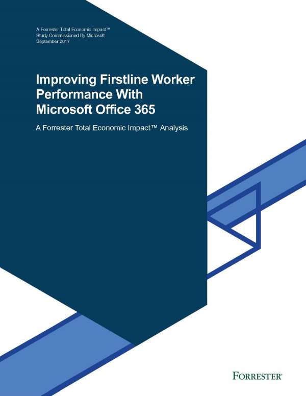 Improving Firstline Worker Performance with Microsoft Office 365